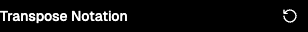 Transpose controls with plus/minus buttons